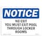 Signmission OSHA Sign, 7" H, Rigid Plastic, No Exit You Must Exit Pool Through Locker Rooms Sign, Landscape OS-NS-P-710-L-14535 - alternate 1